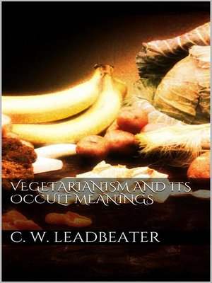 cover image of Vegetarianism and its occult meanings